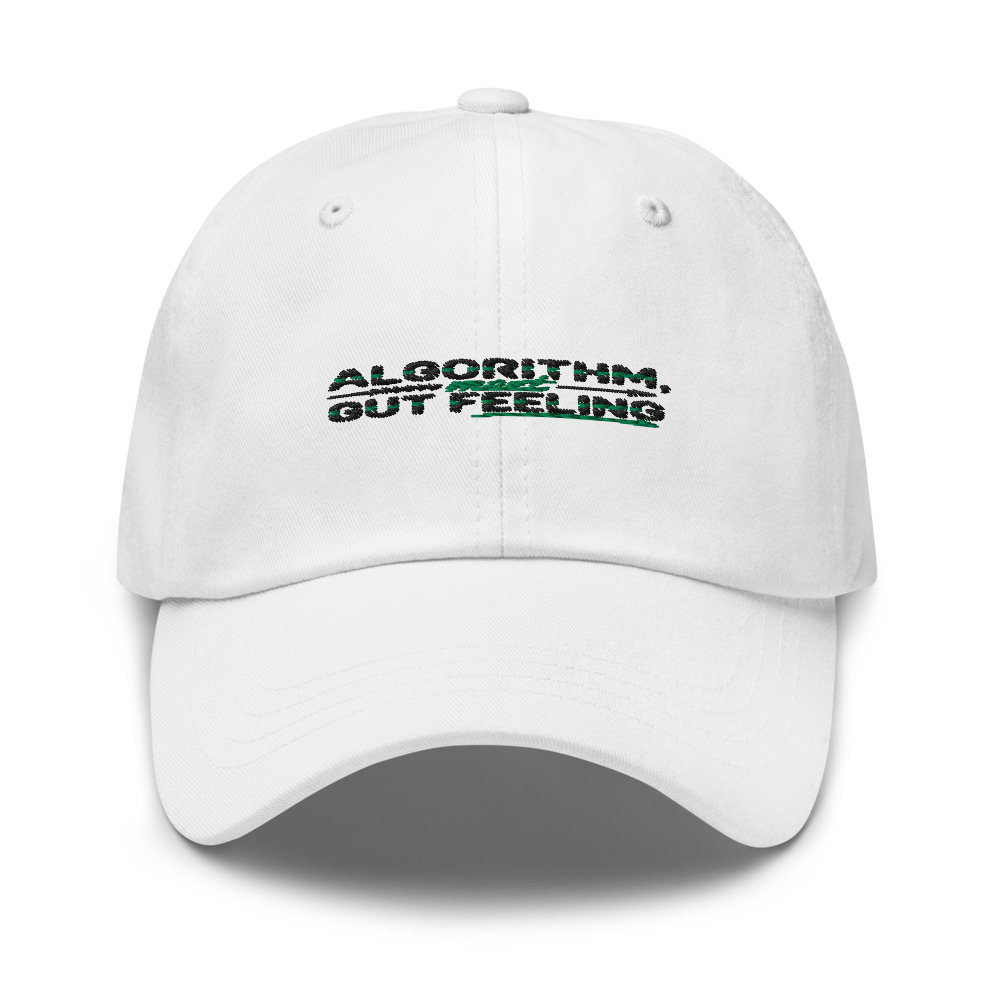 ALGORITHM, MEET GUT FEELING - hat