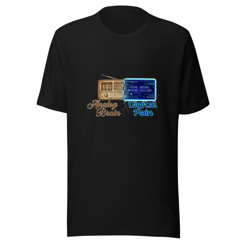 Analog Brain, Digital Pain - tshirt