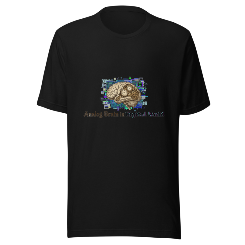Analog Brain in Digital World - tshirt