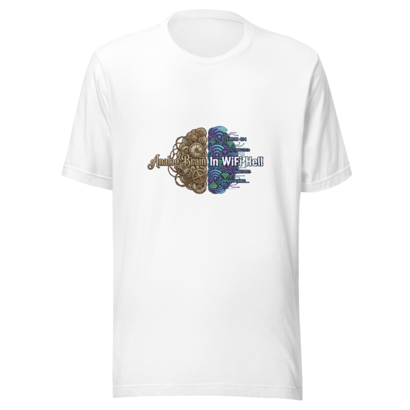 Analog Brain In WiFi Hell - tshirt