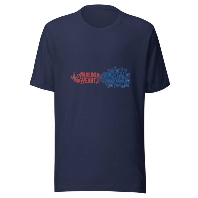 Analog Heart, Digital Confusion - tshirt