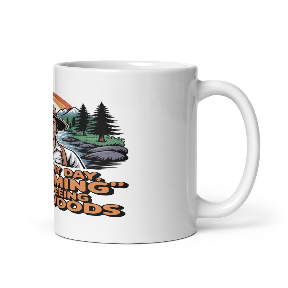 BACK IN MY DAY, 'STREAMING' MEANT PEEING IN THE WOODS - mug
