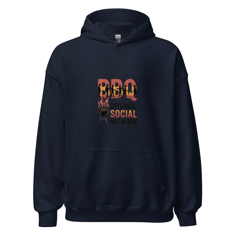 BBQ: THE ORIGINAL SOCIAL NETWORK - hoodie