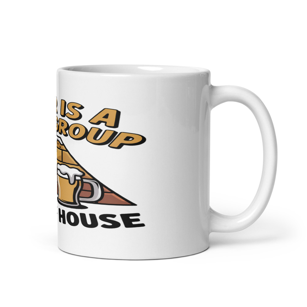 BEER IS A FOOD GROUP IN THIS HOUSE - mug