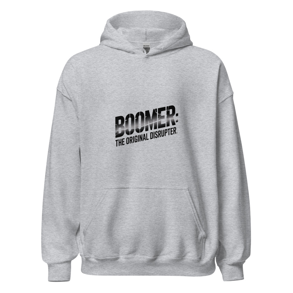BOOMER: THE ORIGINAL DISRUPTER - hoodie