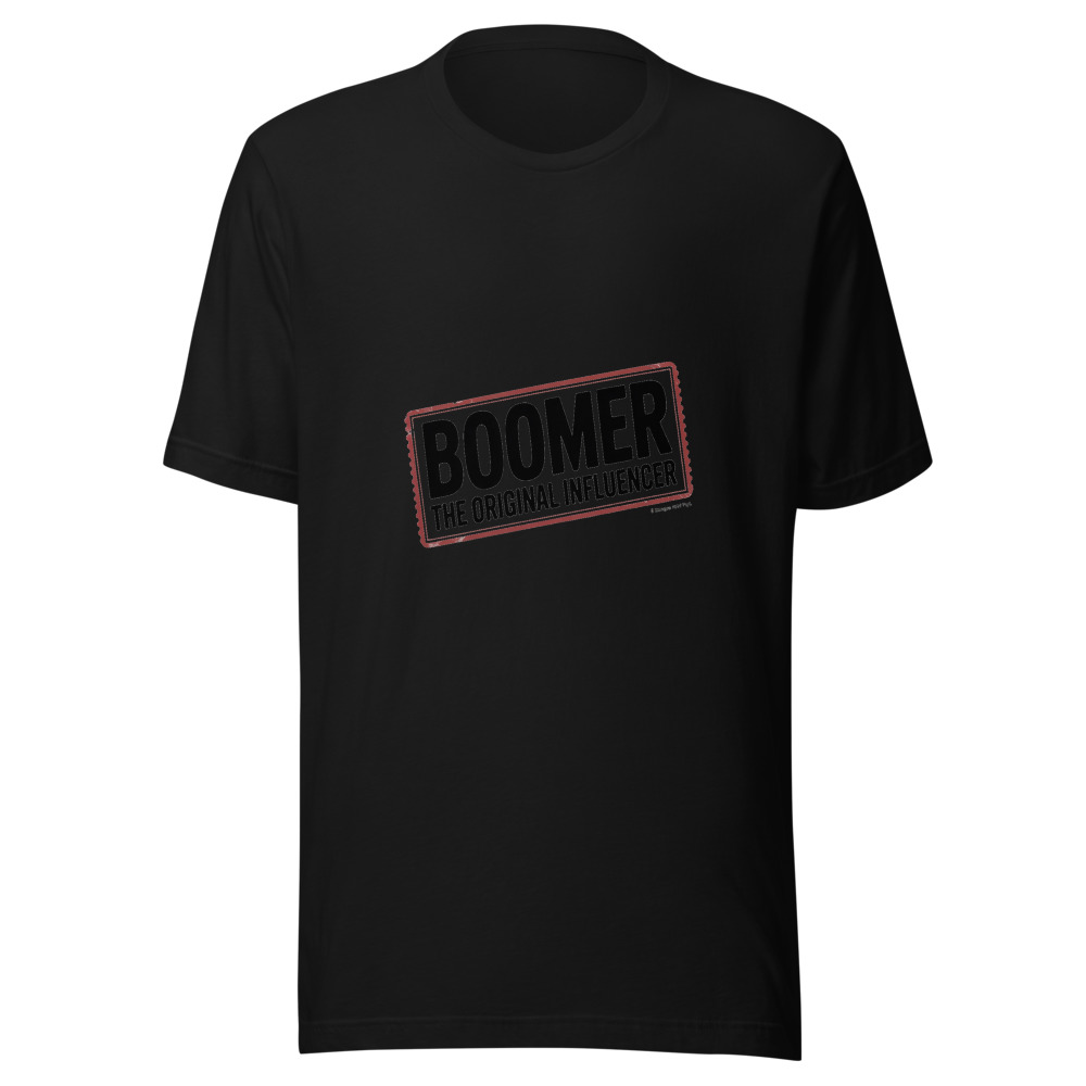 Boomer: The original influencer - tshirt