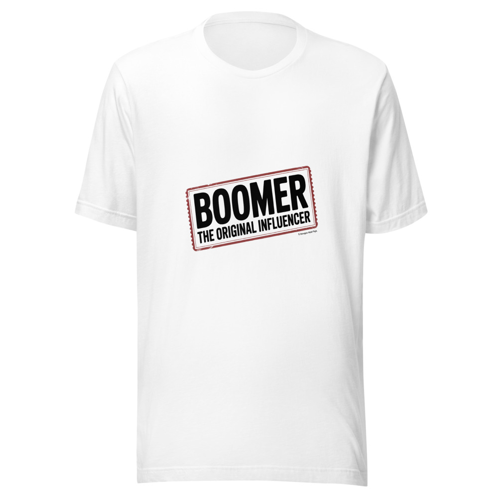 Boomer: The original influencer - tshirt