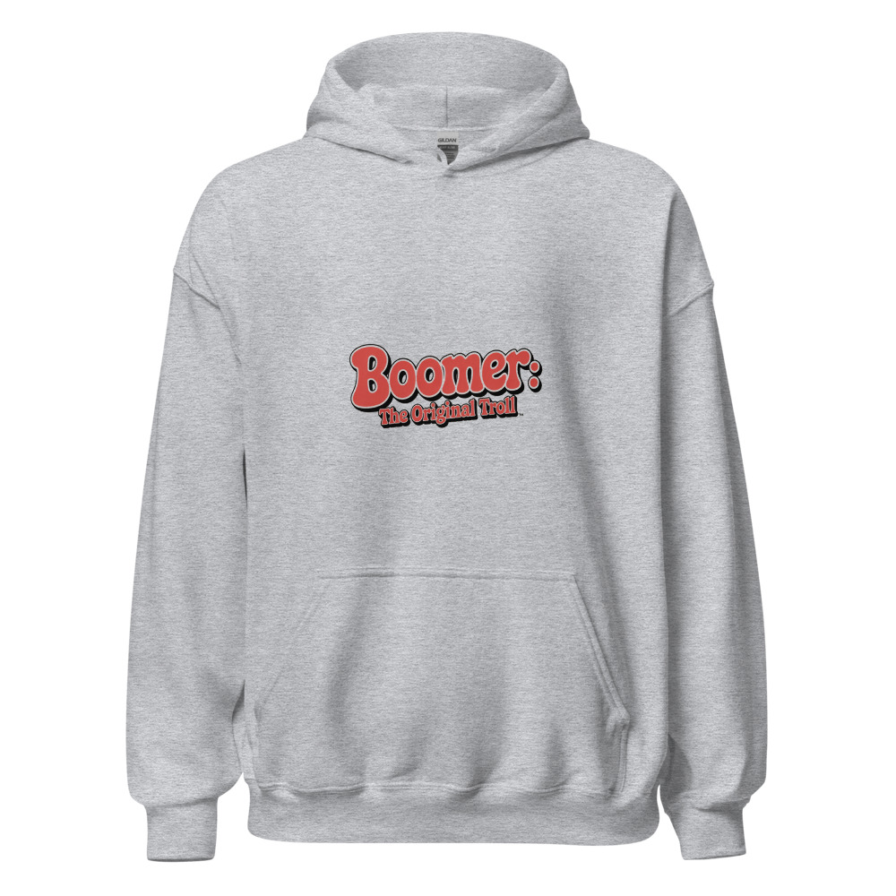 Boomer: The original troll - hoodie