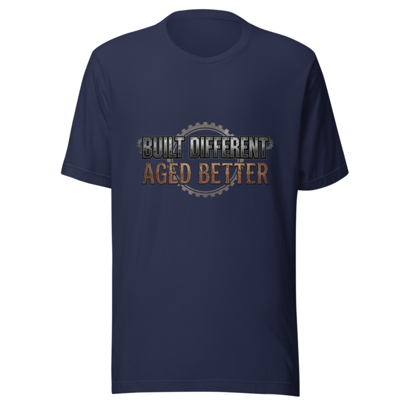 Built Different, Aged Better - tshirt