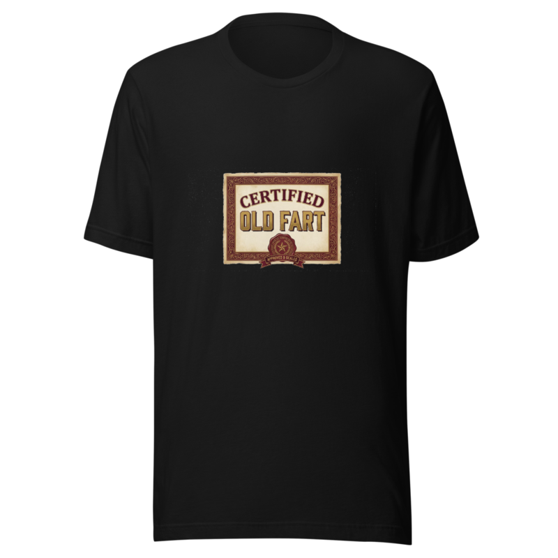 Certified Old Fart - tshirt