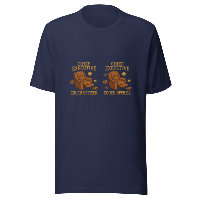 Chief Executive Couch Officer - tshirt
