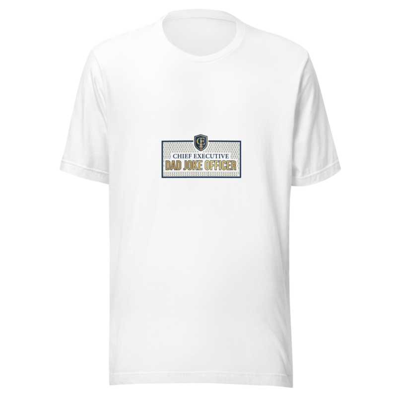 Chief Executive Dad Joke Officer - tshirt