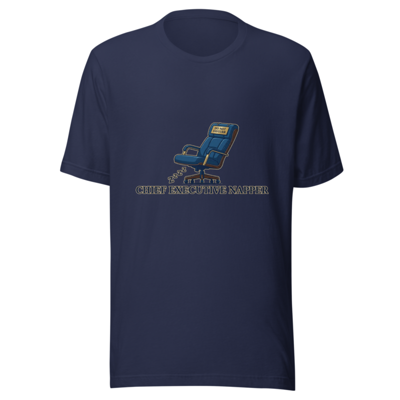 Chief Executive Napper - tshirt
