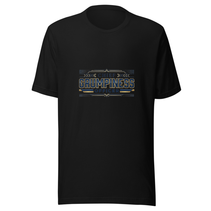 Chief Grumpiness Officer - tshirt