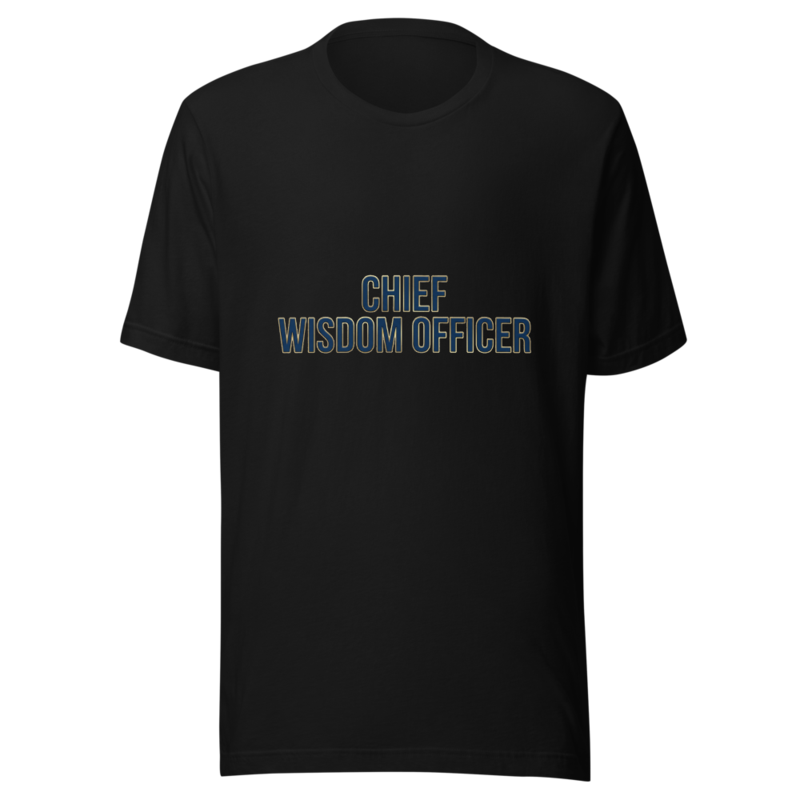 Chief Wisdom Officer - tshirt