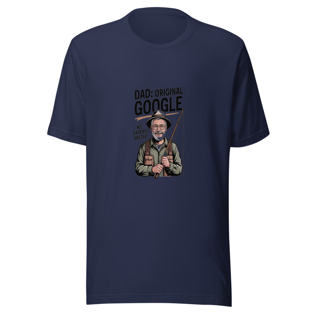 DAD: ORIGINAL GOOGLE, NO BATTERIES NEEDED - tshirt