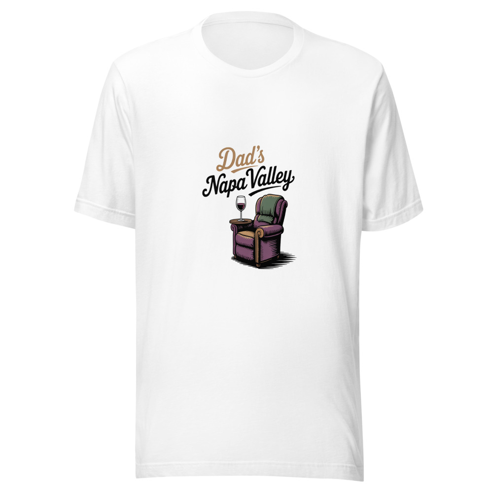 Dad's Napa Valley - tshirt