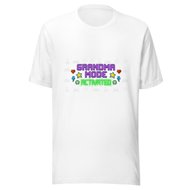 Grandma Mode: Activated - tshirt