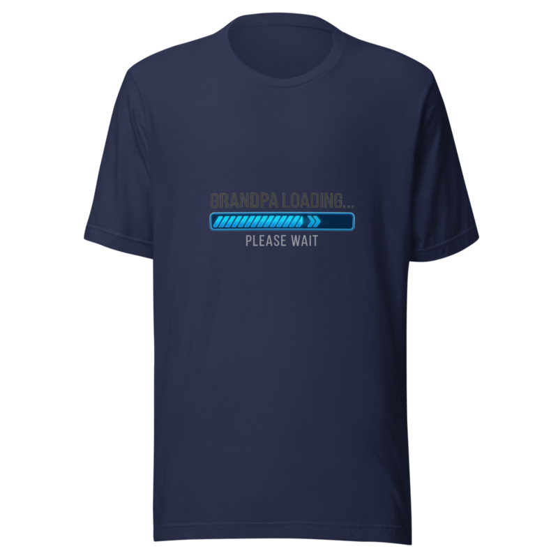 Grandpa Loading... Please Wait - tshirt