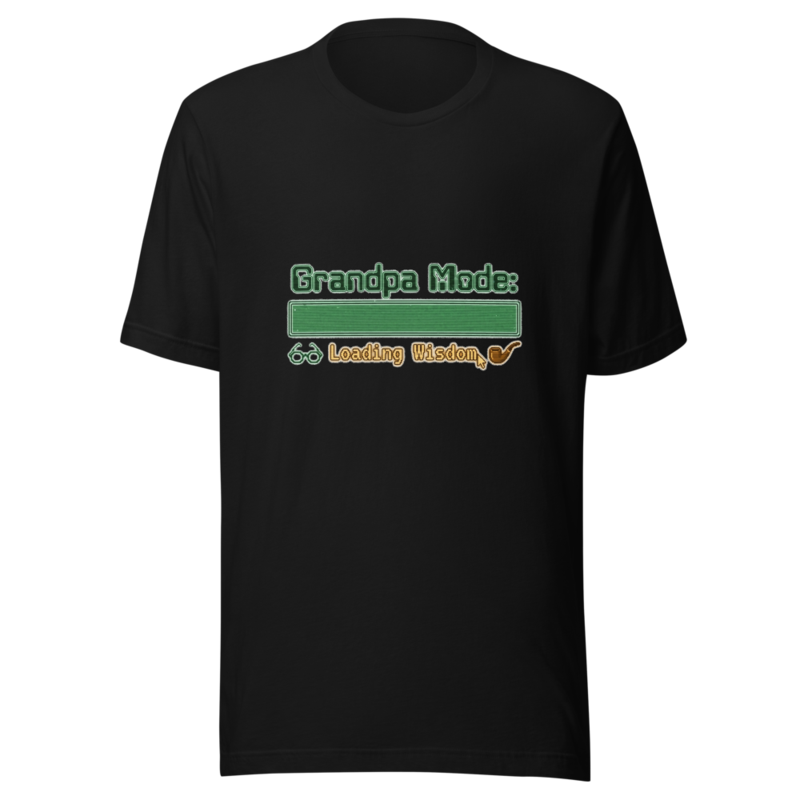 Grandpa Mode: Loading Wisdom - tshirt