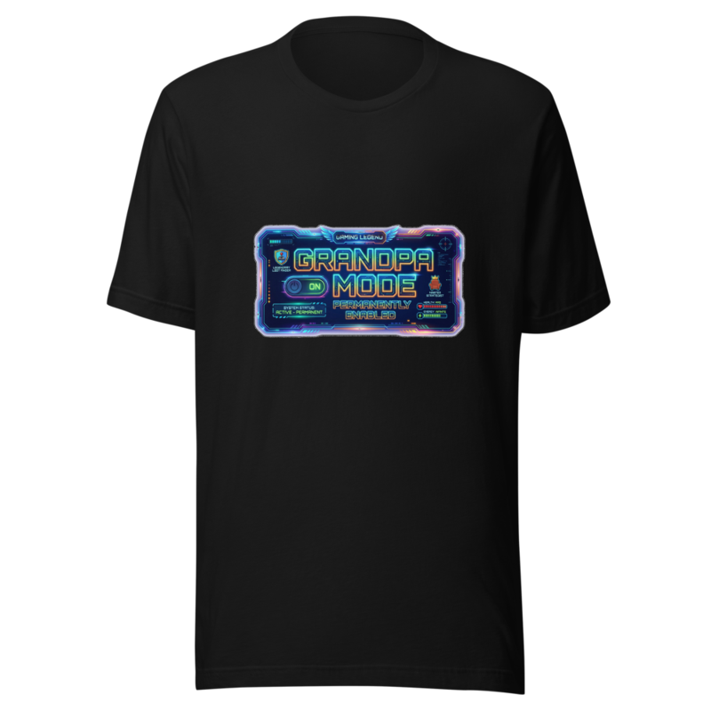 Grandpa Mode: Permanently Enabled - tshirt