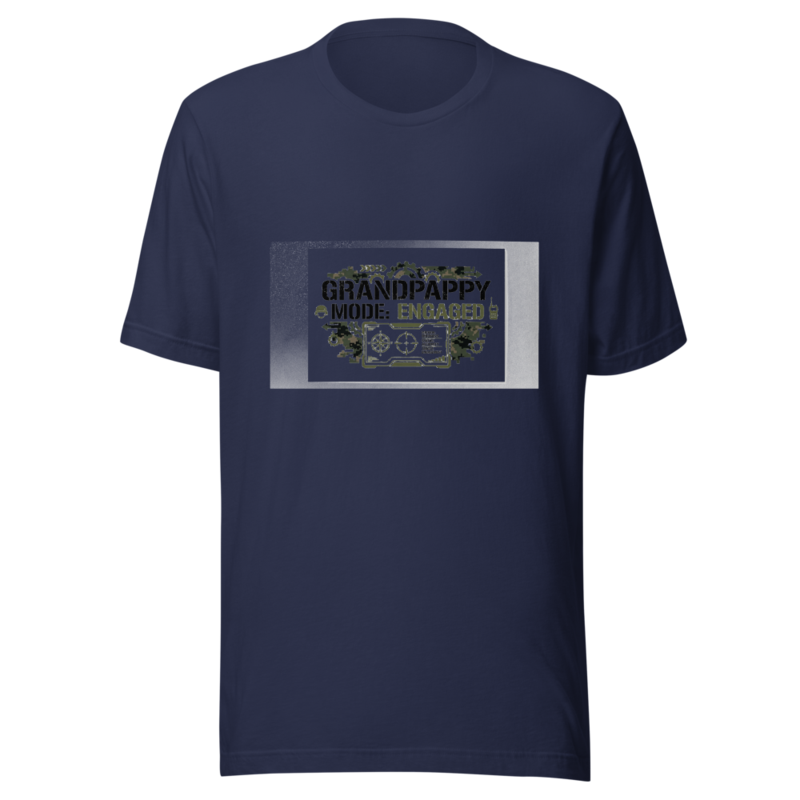 Grandpappy Mode: Engaged - tshirt