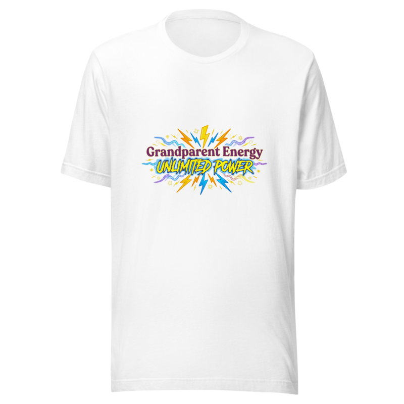 Grandparent Energy: Unlimited Power - tshirt