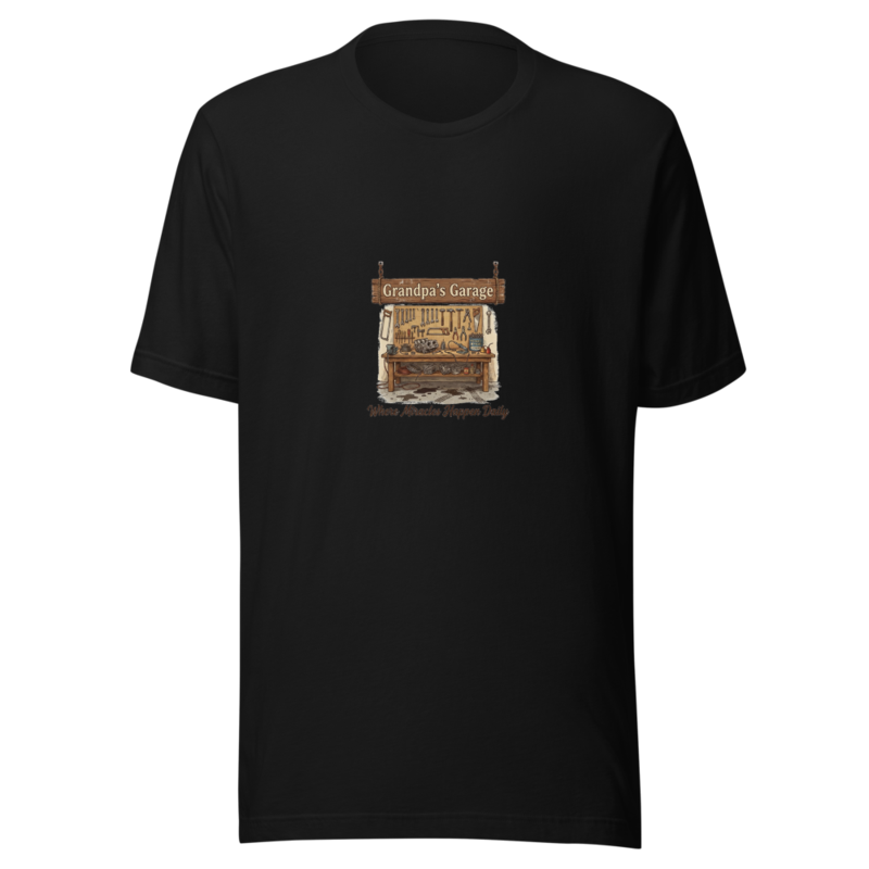 Grandpa's Garage: Where Miracles Happen Daily - tshirt