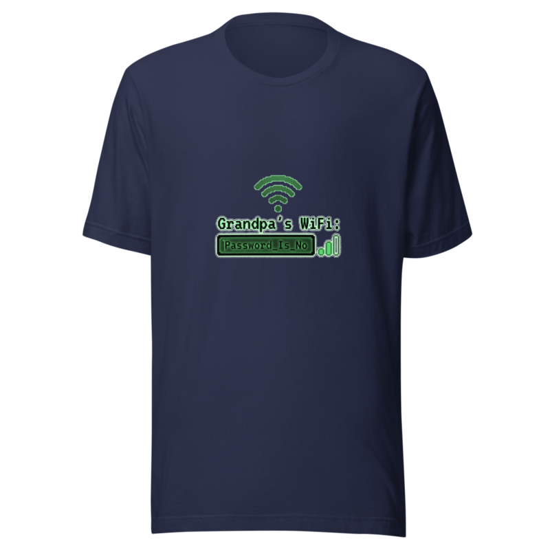 Grandpa's WiFi: Password_Is_No - tshirt