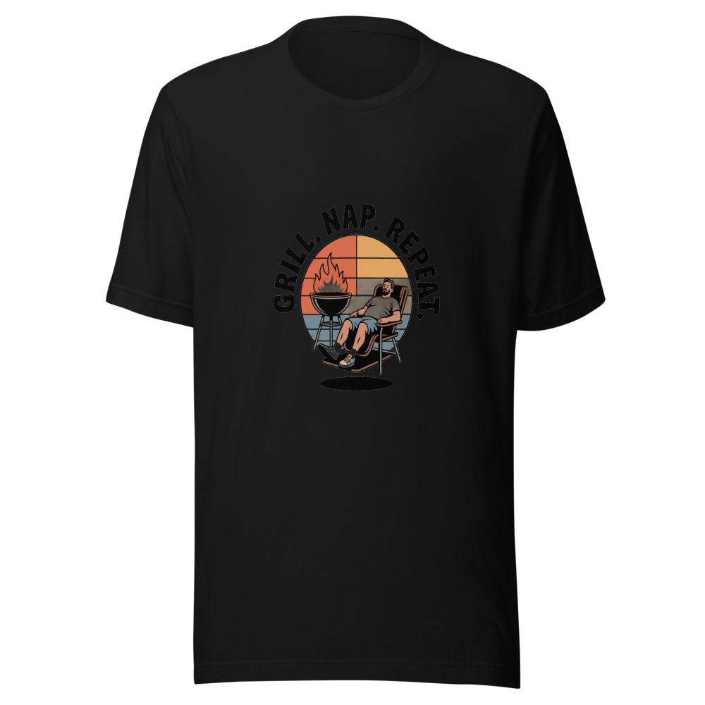 Grill. Nap. Repeat. - tshirt