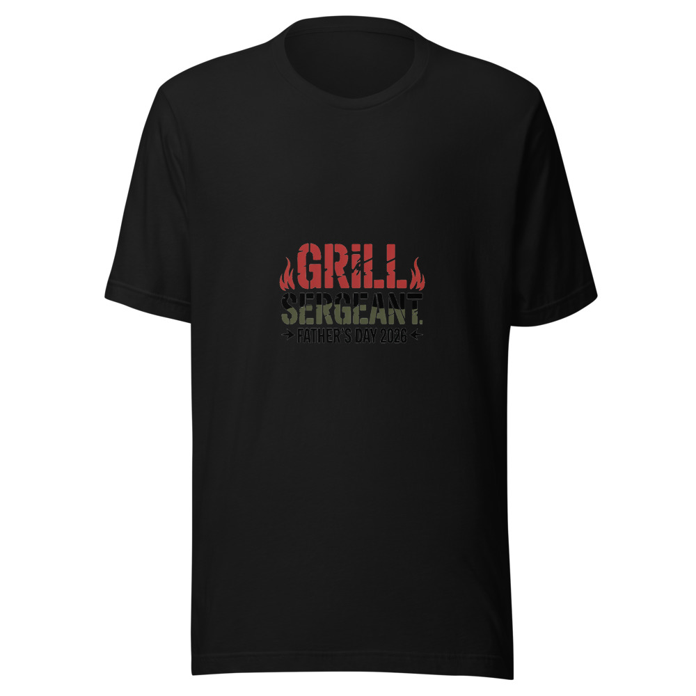 Grill Sergeant: Father’s Day 2026 - tshirt