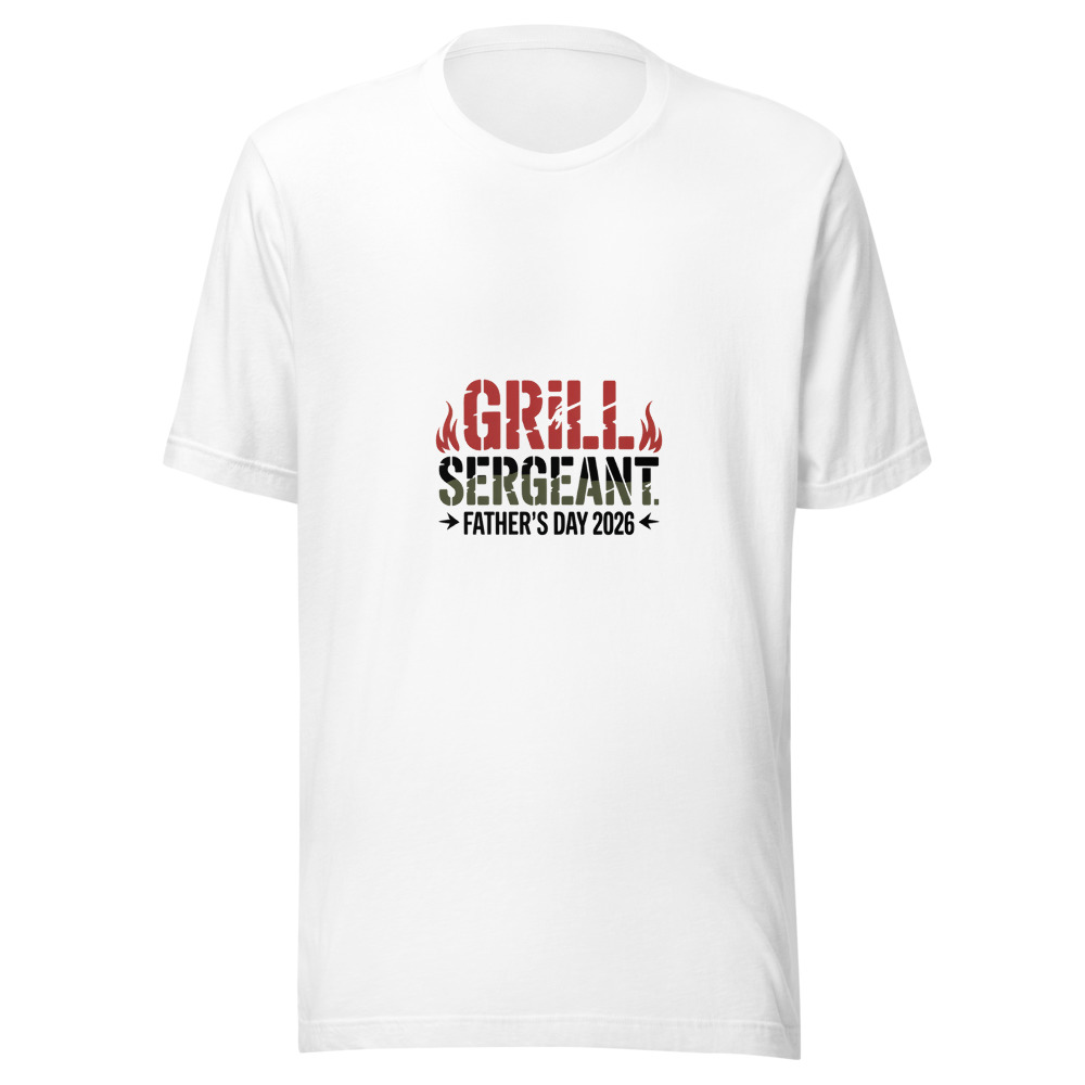 Grill Sergeant: Father’s Day 2026 - tshirt