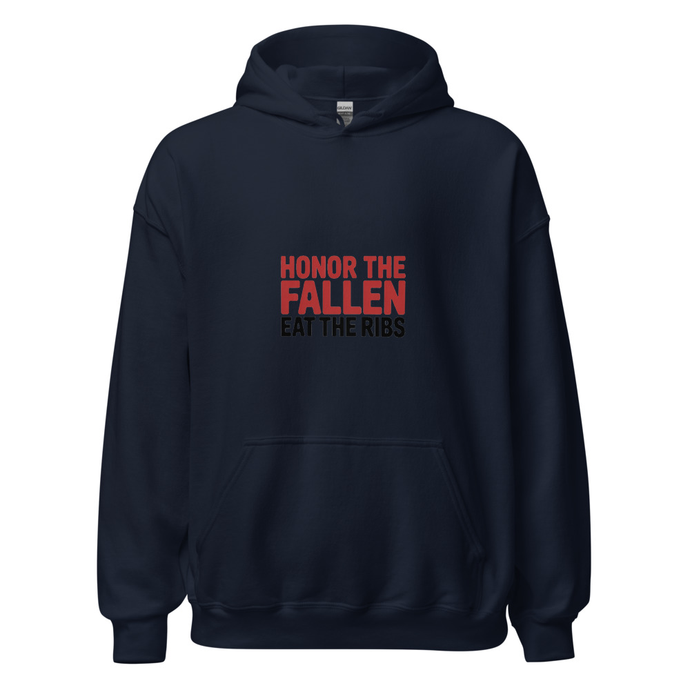 HONOR THE FALLEN, EAT THE RIBS - hoodie