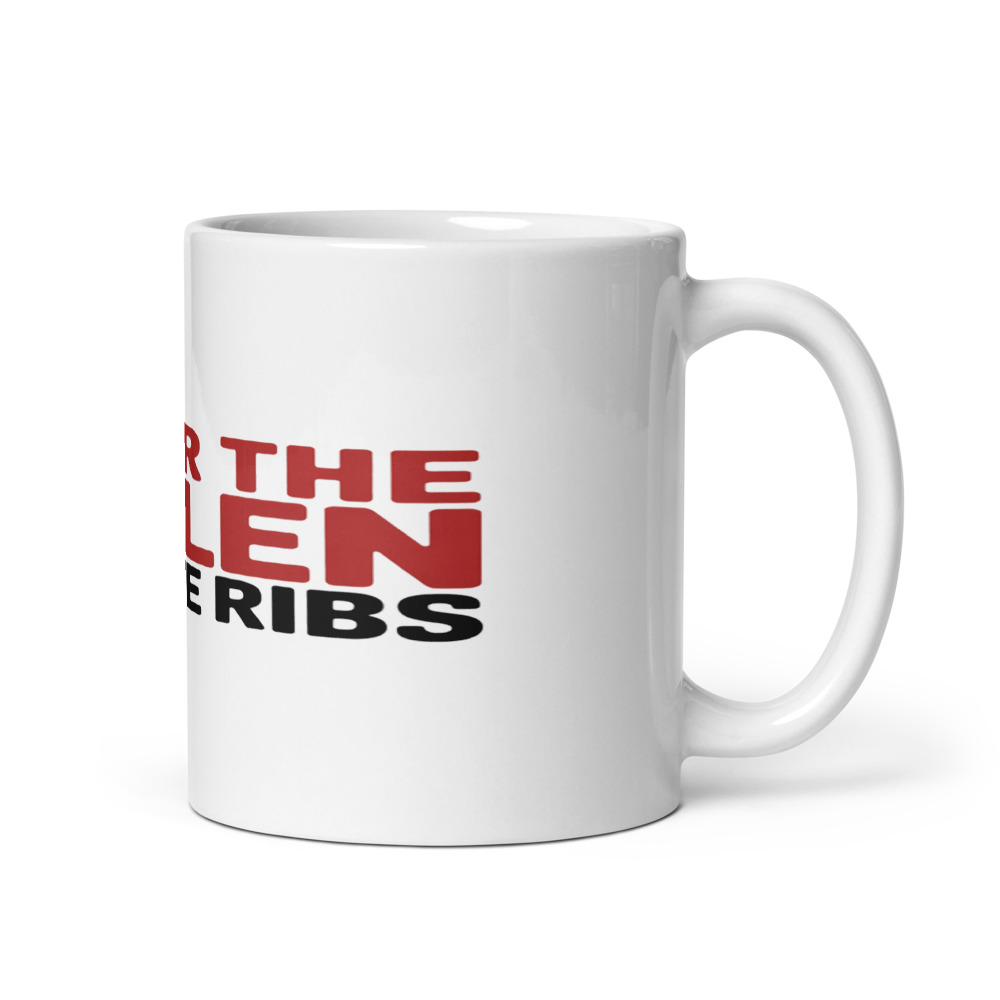 HONOR THE FALLEN, EAT THE RIBS - mug