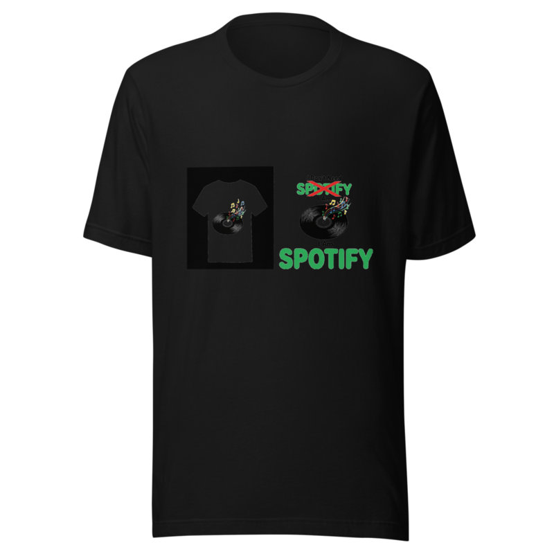 I Don't Need Spotify, I Am Spotify - tshirt