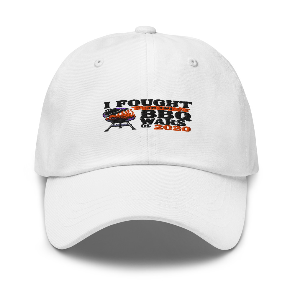 I Fought in the BBQ Wars of 2020 - hat