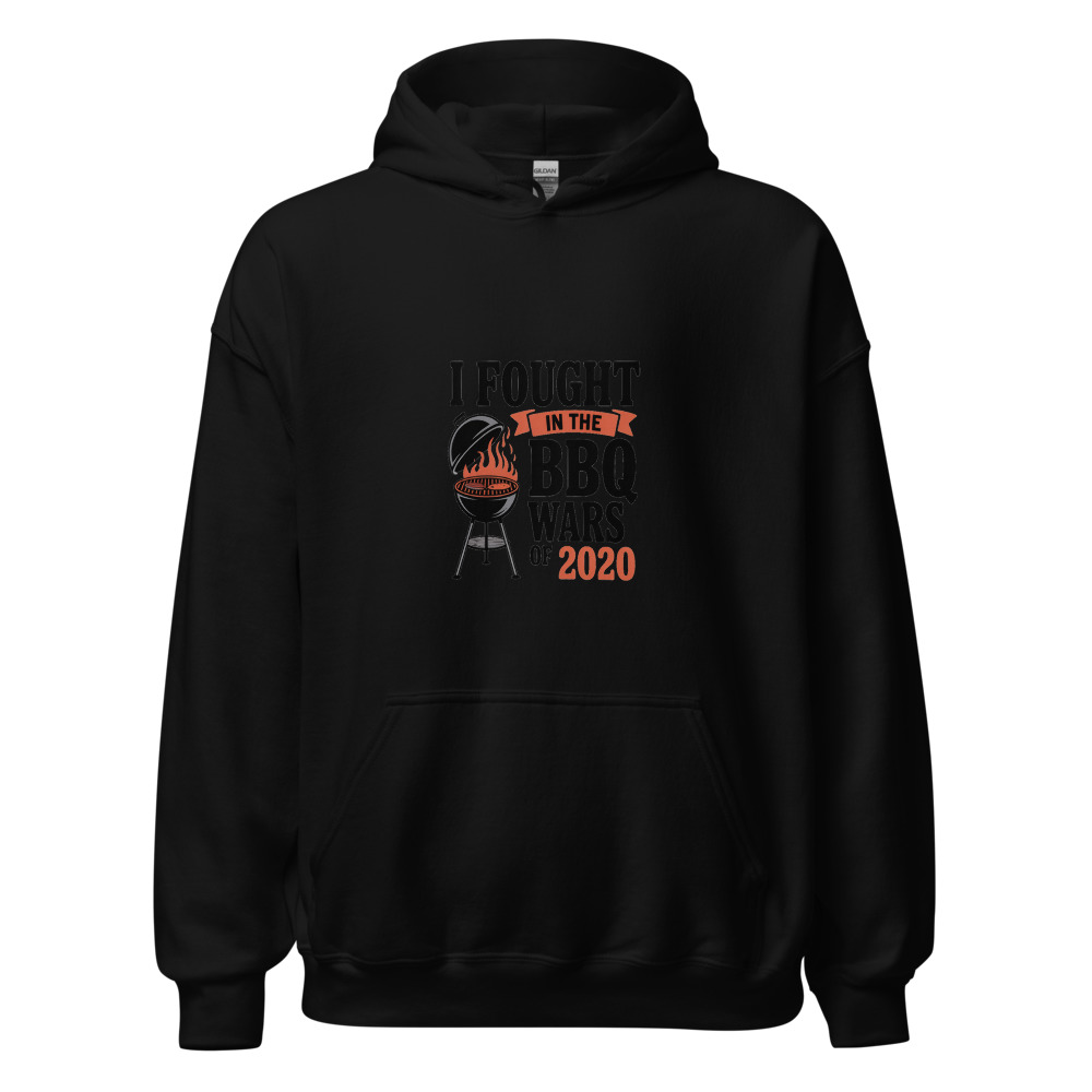I Fought in the BBQ Wars of 2020 - hoodie