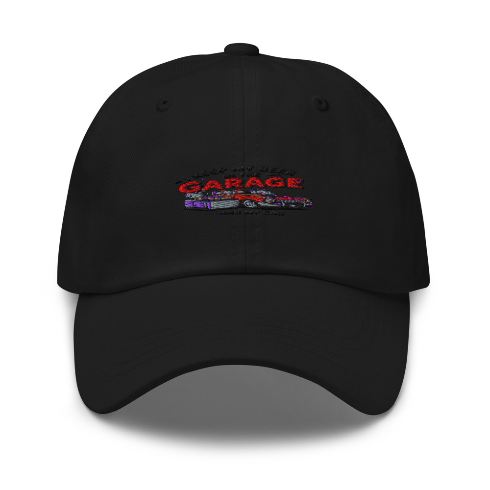 I Keep My Beer in the Garage... and My Car - hat