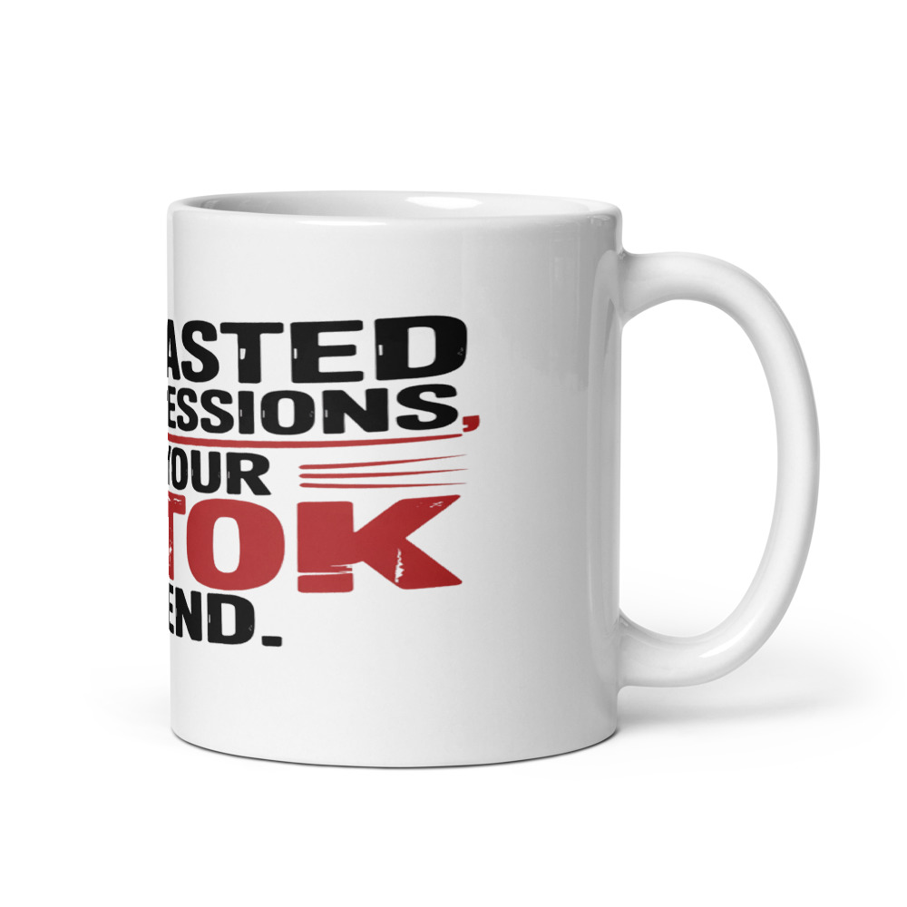 I OUTLASTED TWO RECESSIONS AND YOUR TIKTOK TREND. - mug