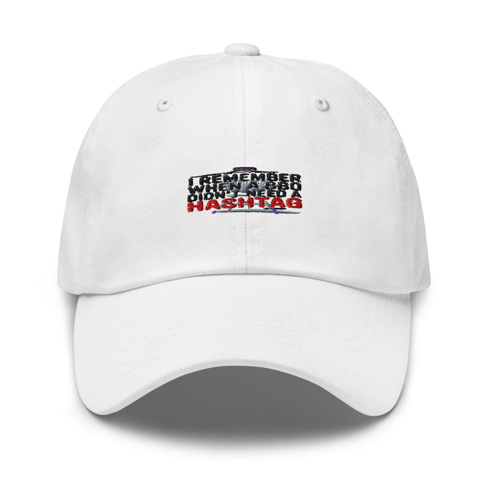 I REMEMBER WHEN A BBQ DIDN'T NEED A HASHTAG - hat