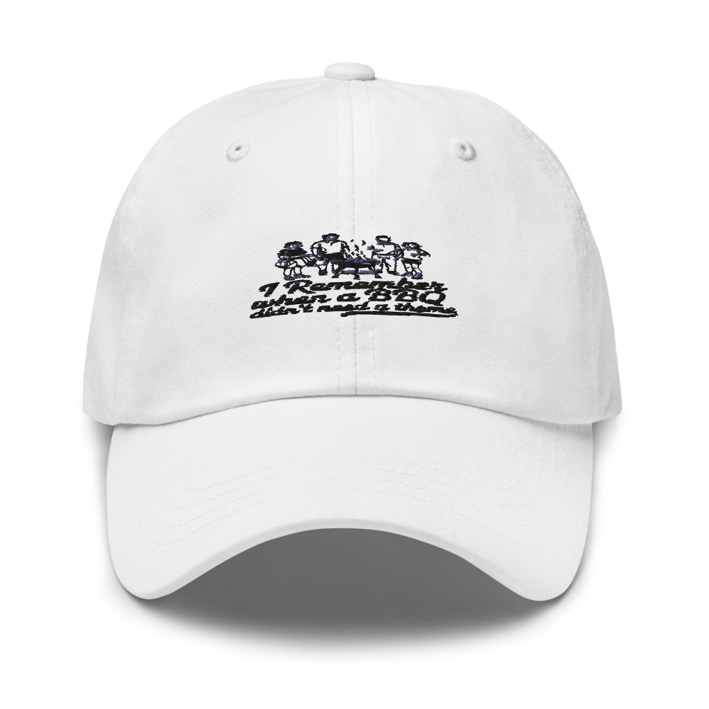 I Remember When a BBQ Didn't Need a Theme - hat