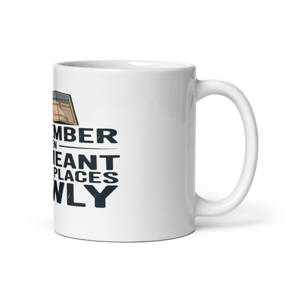 I REMEMBER WHEN GPS MEANT GETTING PLACES SLOWLY - mug