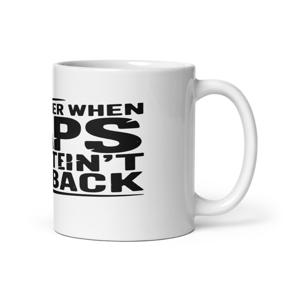 I REMEMBER WHEN MAPS DIDN'T TALK BACK - mug