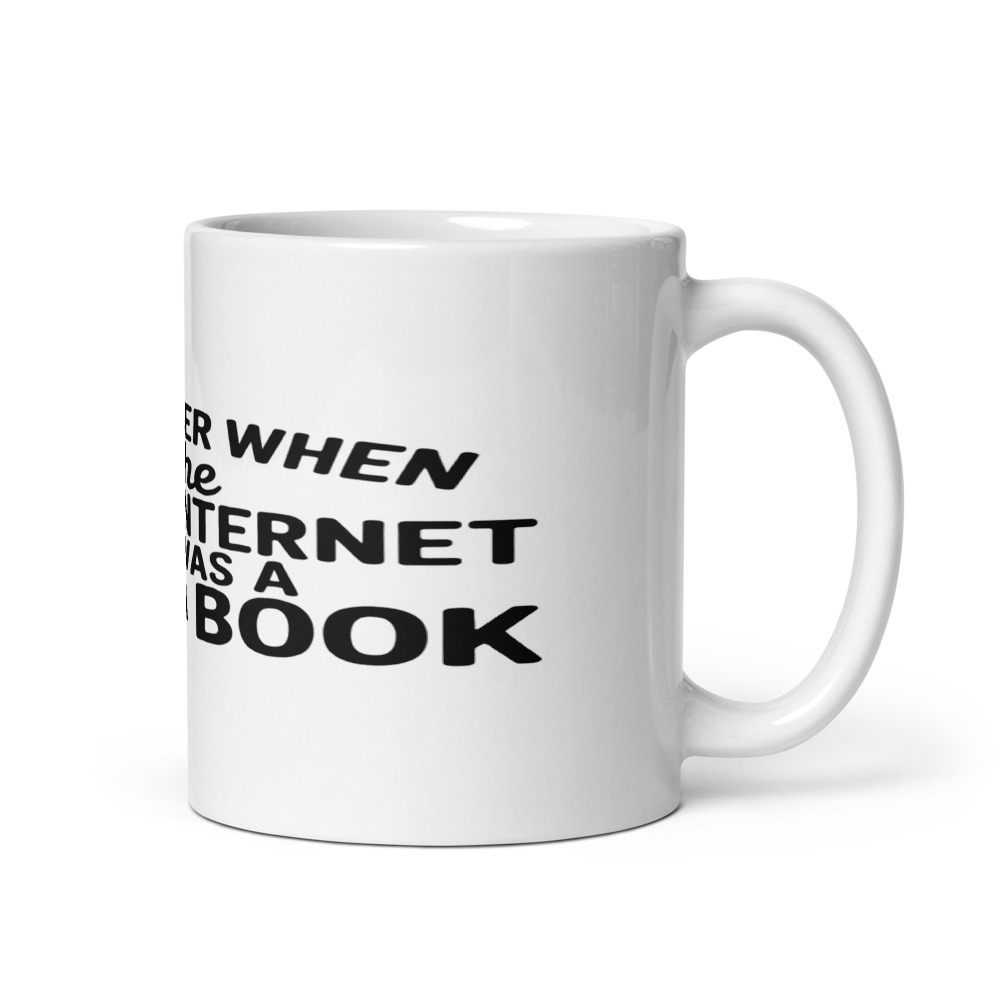 I REMEMBER WHEN THE INTERNET WAS A BOOK - mug