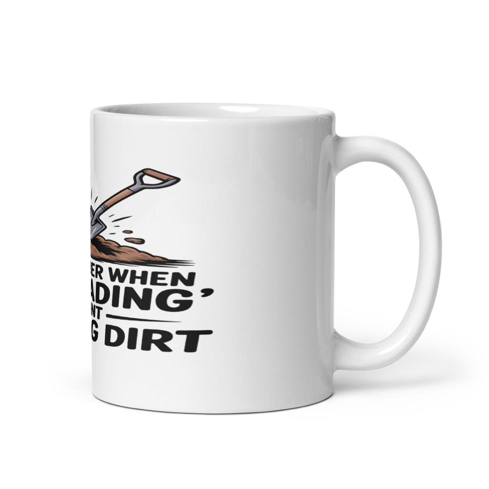 I remember when 'uploading' meant moving dirt - mug