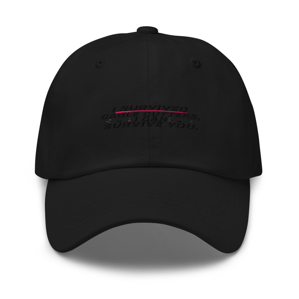 I SURVIVED CABLE CUTTERS, I CAN SURVIVE YOU - hat