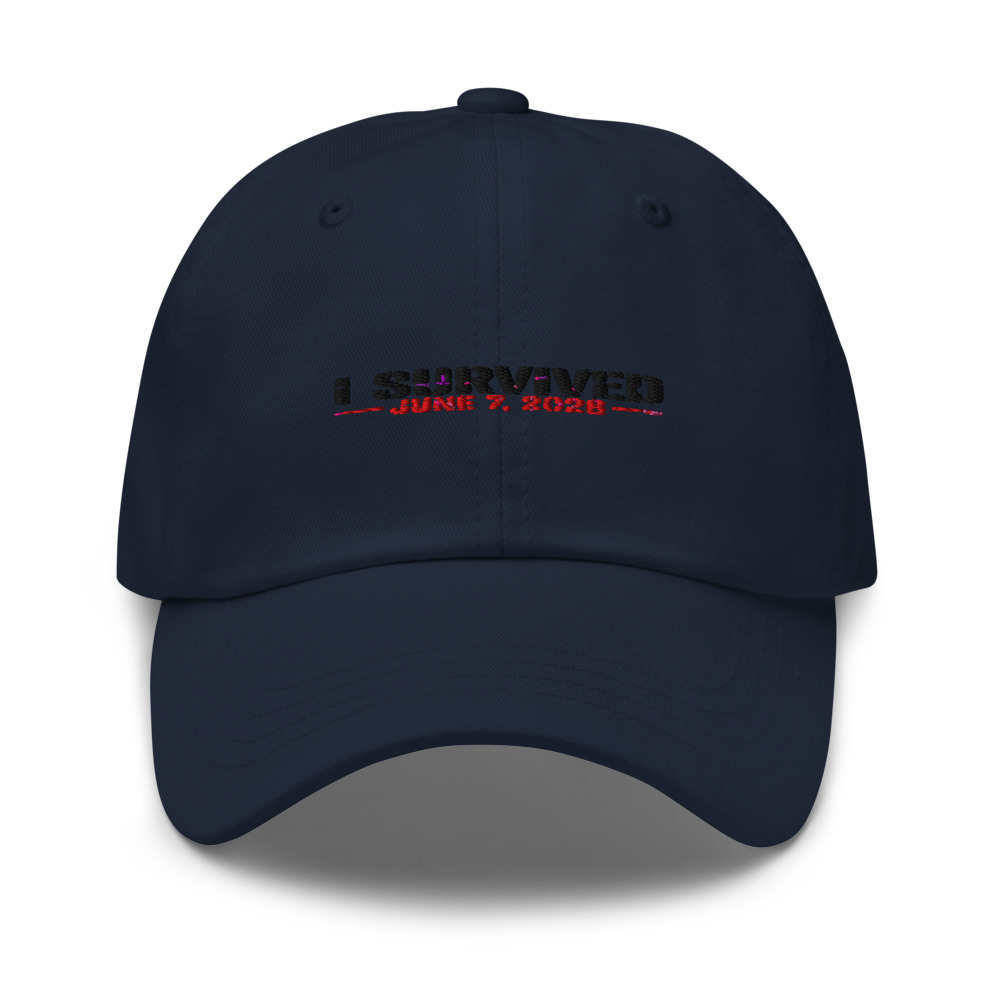 I SURVIVED JUNE 7, 2026 - hat