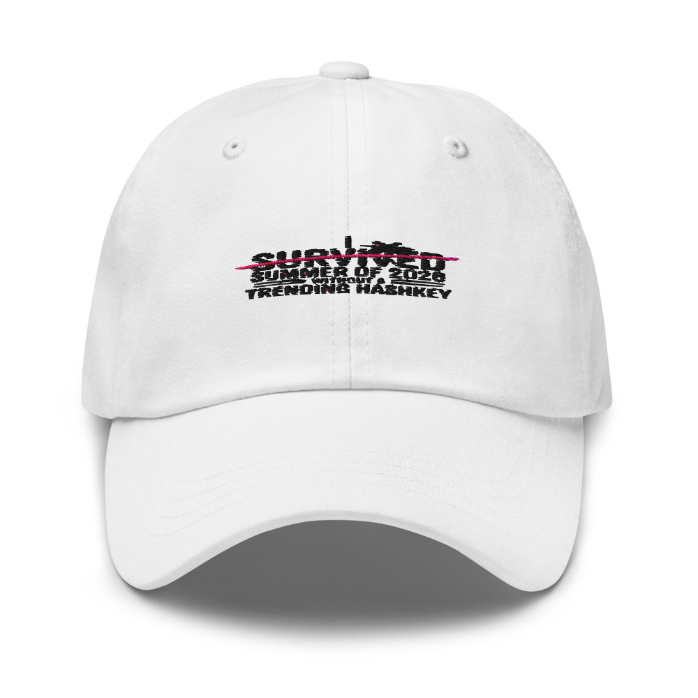 I SURVIVED THE SUMMER OF 2026 WITHOUT A TRENDING HASHKEY - hat