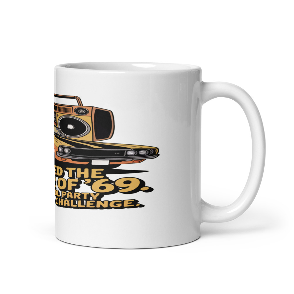 I SURVIVED THE SUMMER OF ’69. YOUR POOL PARTY IS NO CHALLENGE. - mug
