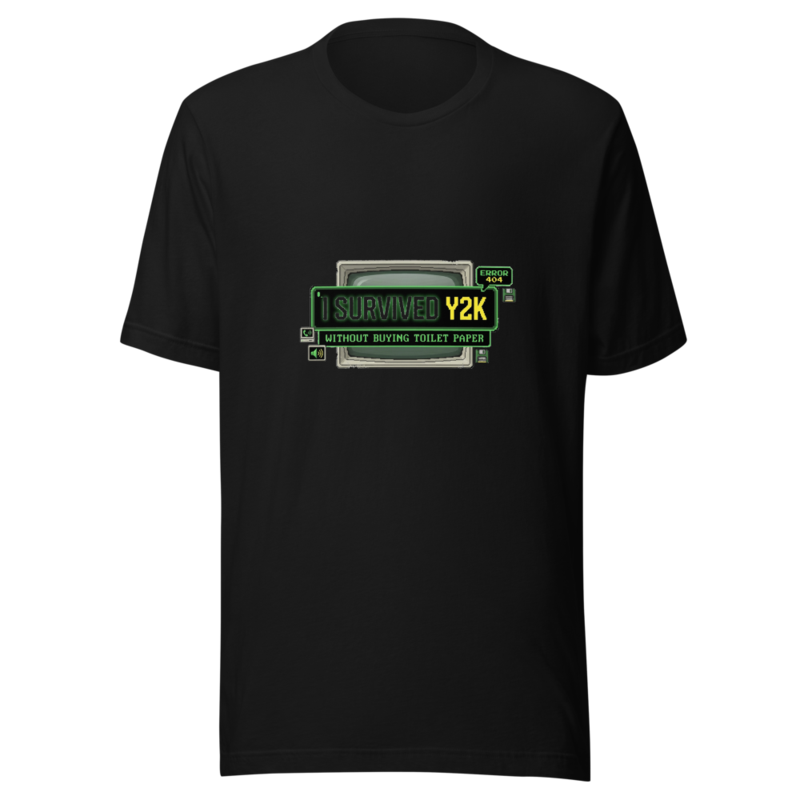 I Survived Y2K Without Buying Toilet Paper - tshirt